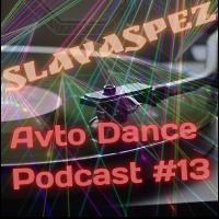 Avto Dance Podcast 13