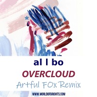 Al L Bo - Overcloud (Artful Fox feat. The Soap Opera Remix)