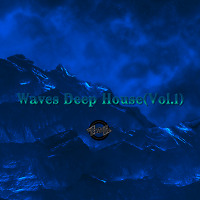 Waves Deep House(vol.1)