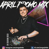 April Promo Mix part 1