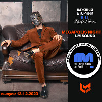 LM SOUND - Megapolis Night 12.12.2023