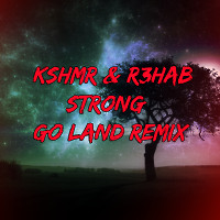 KSHMR & R3hab - Strong  