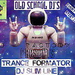 Dj Slim Line J - Factory Trance Formator  Vol.4