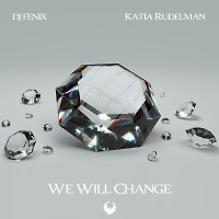 We Will Change (feat. Katia Rudelman) (Radio Dub Mix)