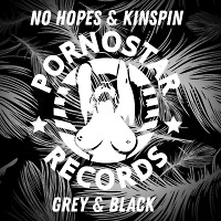 No Hopes & Kinspin - Grey & Black (Preview)