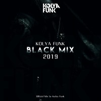 Kolya Funk - Black Mix 2019