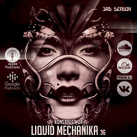 Liquid Mechanika 36 (08.08.2022) by Konstruct_or