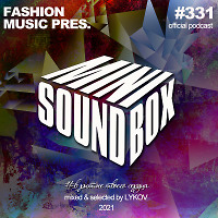 Lykov – Mini Sound Box Volume 331 (Weekly Mixtape)