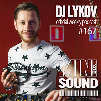 Dj Lykov - Mini Sound Box Volume 167 (Weekly Mixtape)  