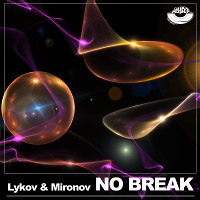 Lykov & Mironov - No break (Radio Edit) [MOUSE-P]