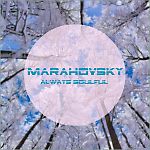 Marahovsky - Always Soulful (Pre - Party) vol 22