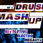  Dj Druse - Revolution Electro MegaMix