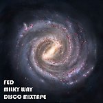 Milky Way Disco Mixtape