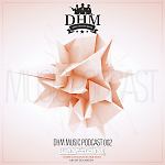 Dj Onegin - DHM Music podcast 002