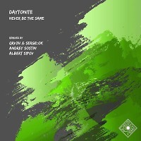 Daytonite - Never Be The Same (Andrey Sostin Remix)