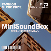 Dj Lykov - Mini Sound Box Volume 173 (Weekly Mixtape)