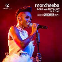 Morcheeba - Rome Wasn't Built In A Day (Andrey Vakulenko Remix)