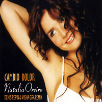 Natalia Oreiro - Cambio dolor (Denis Repin & Misha Gra remix) [Boys edit]