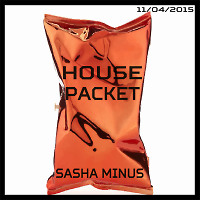 Sasha Minus - House Packet (11/04/15)