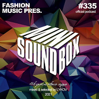 Lykov – Mini Sound Box Volume 335 (Weekly Mixtape)