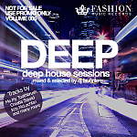 DJ Favorite - Deep House Sessions 006 (Fashion Music Records)