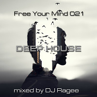 Free your mind 021@Deep House