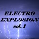 Electro Explosion vol. 1