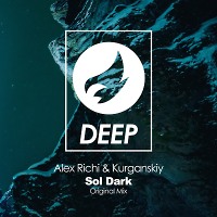 Alex Richi & Kurganskiy - Sol Dark (Original Mix)