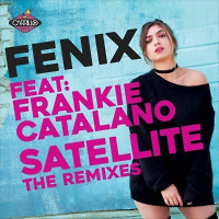 Fenix - Satelite (feat. Frankie C.) (Kissy Sell Out V.I.P. Dub)