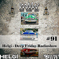 Deep Friday Radioshow #91