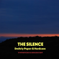 Dmitriy Popov & Hardcase - The Silence (Syntheticsax Edit)