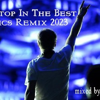 Non-stop In The Best Classics ReMix 2023