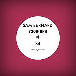 Sam Bernard 7200 BPH # 74
