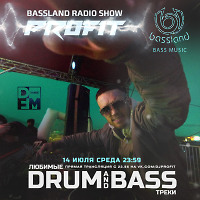 Bassland Show @ DFM (14.07.2021) - Любимые Drum&Bass треки!