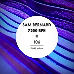 Sam Bernard 7200 BPH # 106