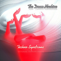 The Drum Machine - Techno Syndrome #1