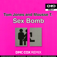 Tom Jones & Mousse T - Sexbomb (DMC COX Remix)