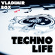 Mix by Vladimir BOX - Techno life