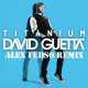 David Guetta feat. Sia - Titanium (Alex Fedso Remix)