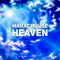 Marat House - Heaven 2017