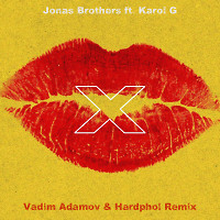 Jonas Brothers ft. Karol G - X (Vadim Adamov & Hardphol Remix)