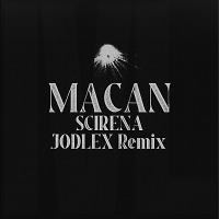 MACAN, SCIRENA - IVL (JODLEX Remix)