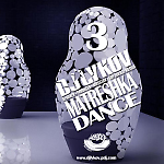 Matreshka Dance – Dj Lykov (Top Russian Hit) – Vol.3 [MOUSE-P]