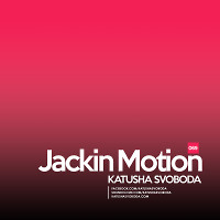 Music By Katusha Svoboda - Jackin Motion #069 