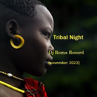 Tribal Night (november 2023)