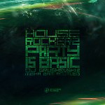 House Rockerz - Party Is Basic (DJ Grushevski & Misha Zam Bootleg)