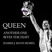 Queen-Another one bites the dust (Rassell Khan remix)
