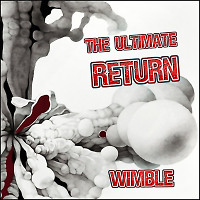 Wimble - The Ultimate. Return. #1
