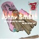 Johny Smash - Electro Stuff - February 2011