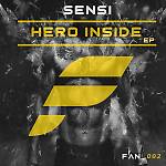 Sensi - Hero Inside [FANTIK Records]